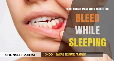 Teeth Bleeding While Sleeping: What's the Cause?