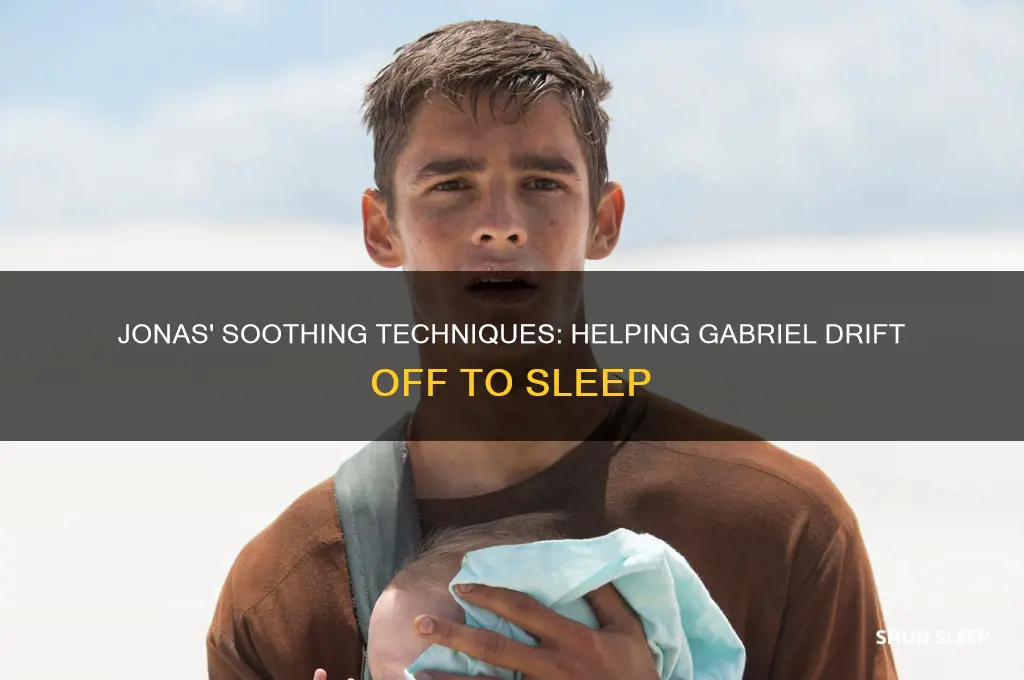 what does jonas do to help gabriel sleep