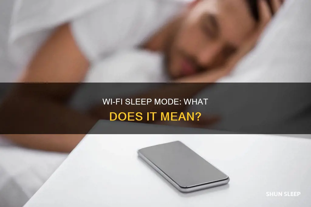 what does keep wi fi on during sleep mean