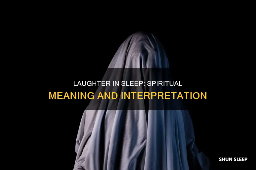 what does laughing in your sleep mean spiritually