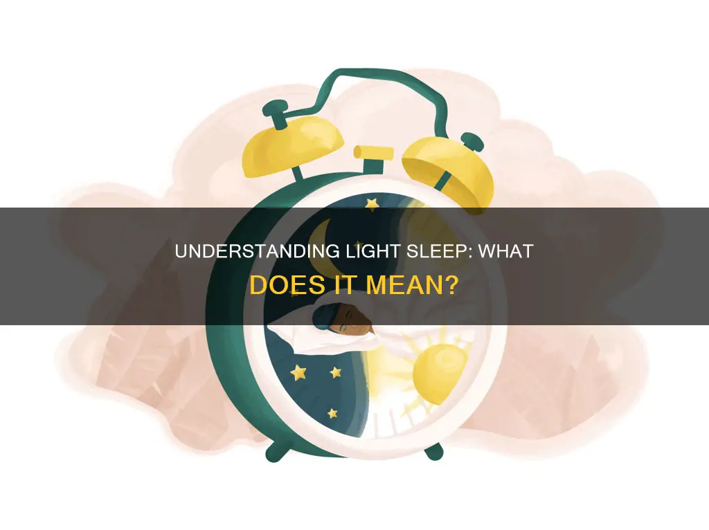 what does light sleep mean