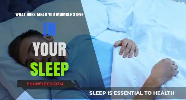 Mumbling Steve: What Your Sleep Talk Reveals