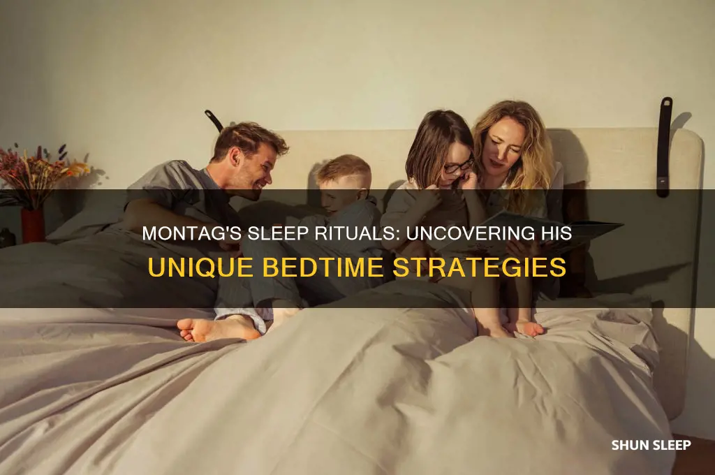 what does montag do to help him go to sleep
