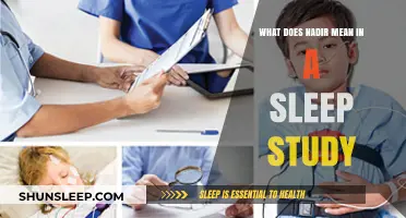 Understanding Sleep Study Results: What is a Nadir?