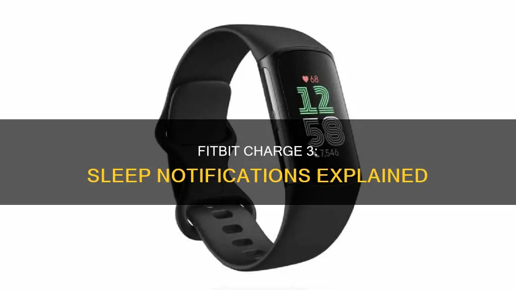 what does notifications during sleep mean fitbit charge 3