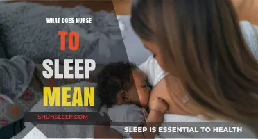 Understanding the Concept of Nursing Babies to Sleep