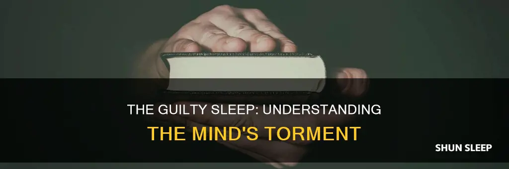 what does only the guilty sleep mean