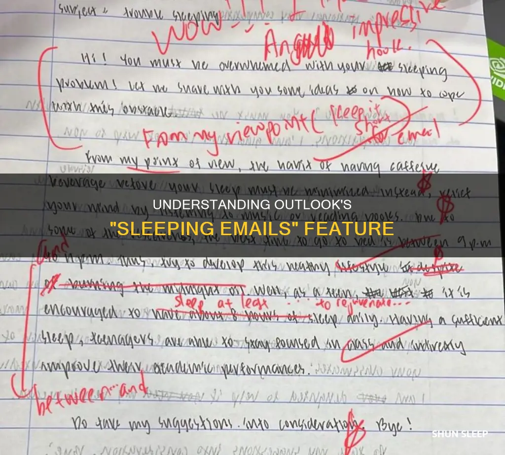 what does outlook email sleeping mean