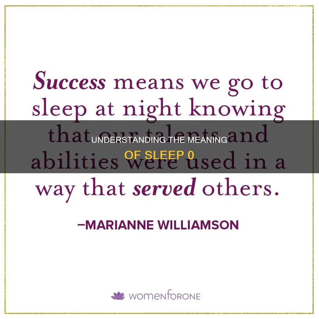 what does sleep 0 mean