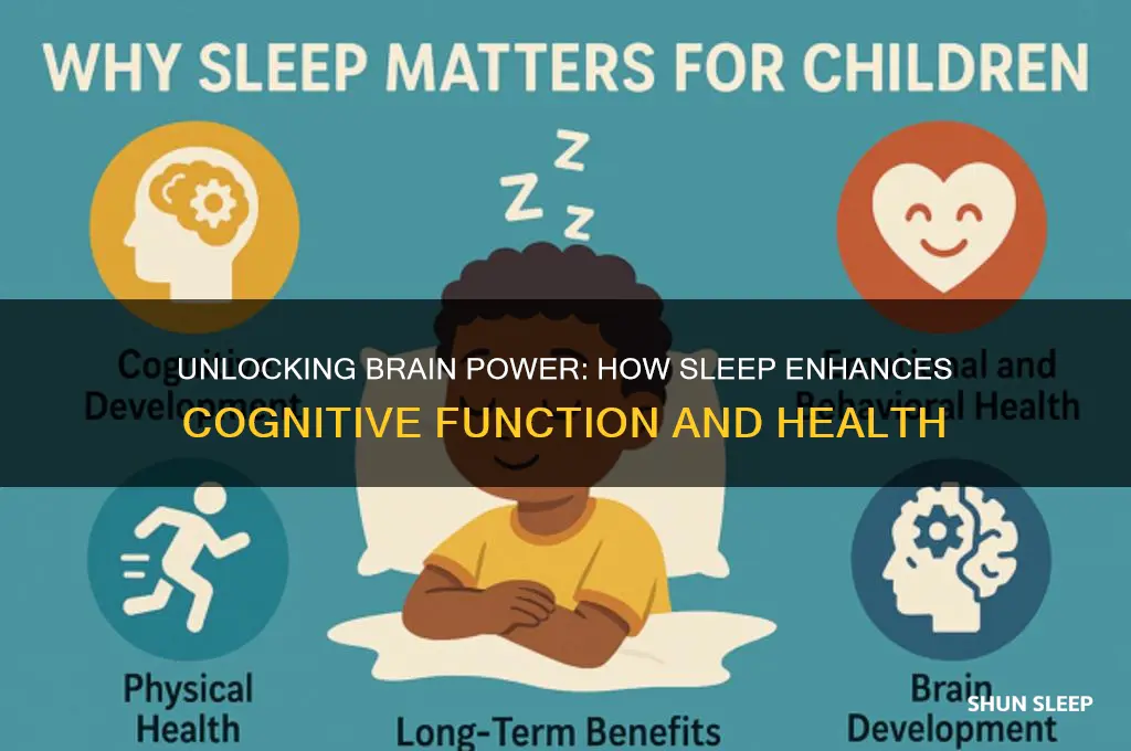 what does sleep do to help your brain