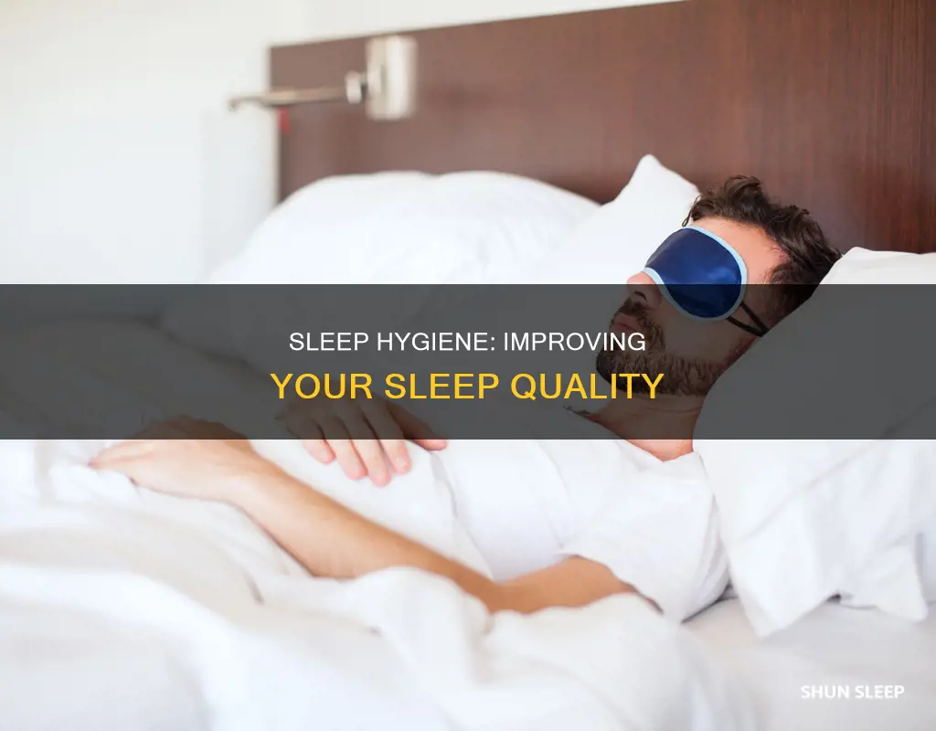what does sleep hygiene mean