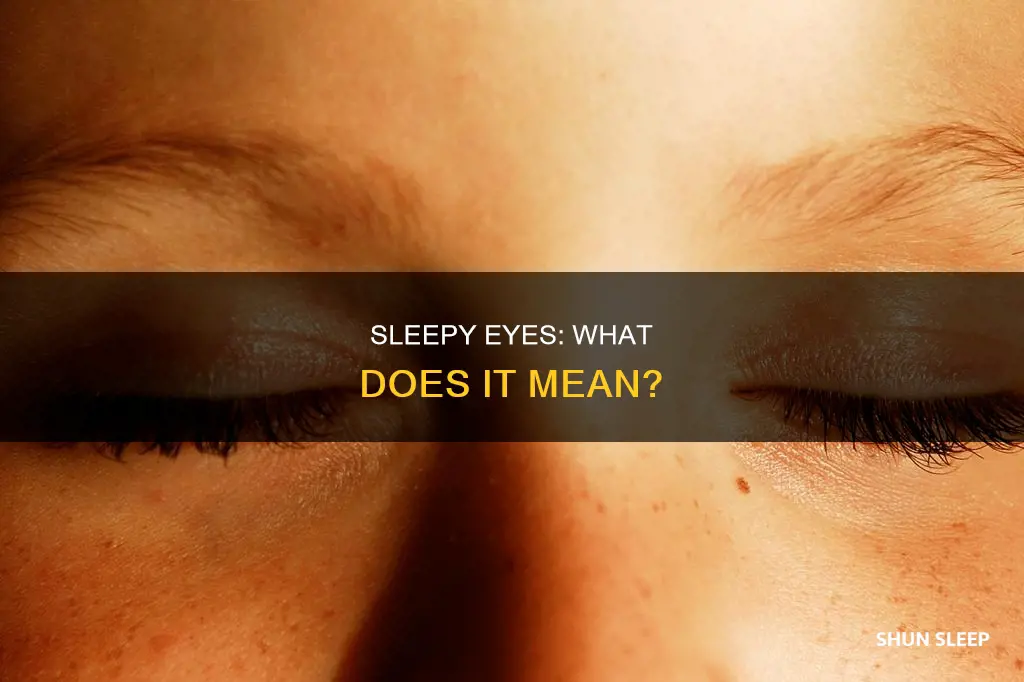 what does sleep in eyes mean