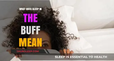 Exploring the Meaning of 'Sleep in the Buff