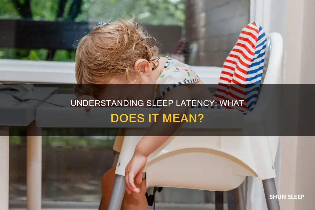 what does sleep latency mean