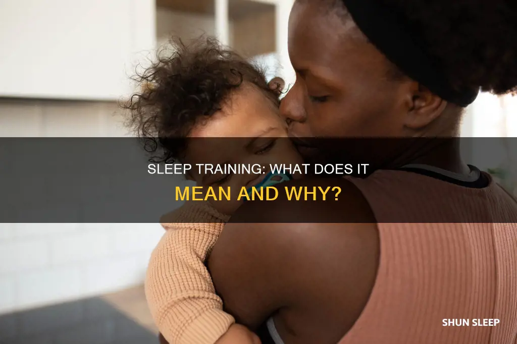 what does sleep trained mean