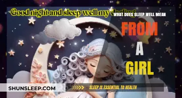 Understanding Her "Sleep Well": Decoding a Girl's Goodnight