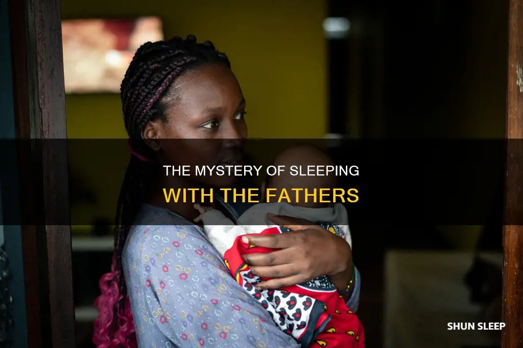 what does sleep wirh the fathers mean
