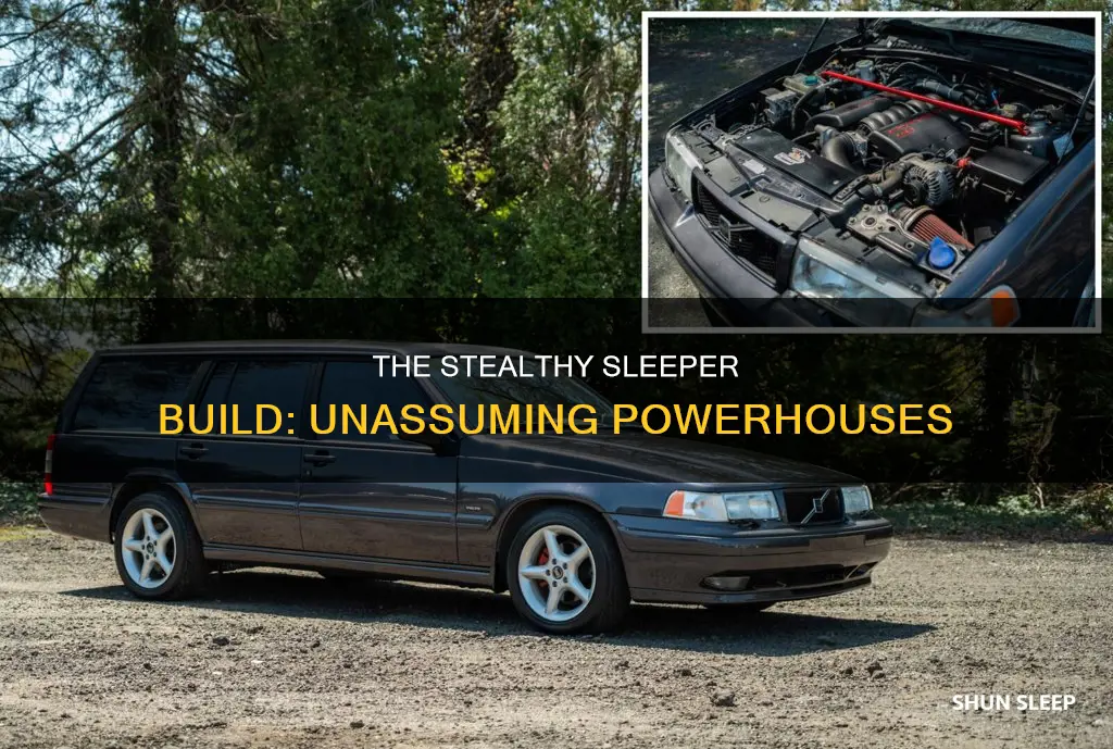 what does sleeper build mean