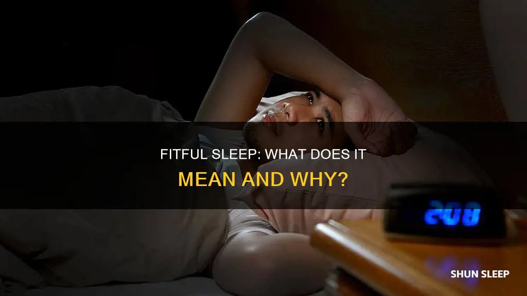 what does sleeping fitfully mean