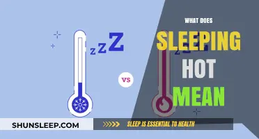 Understanding the Science Behind Sleeping Hot