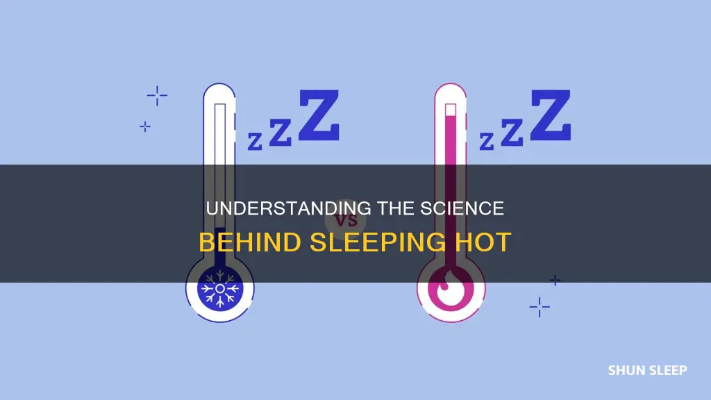 what does sleeping hot mean