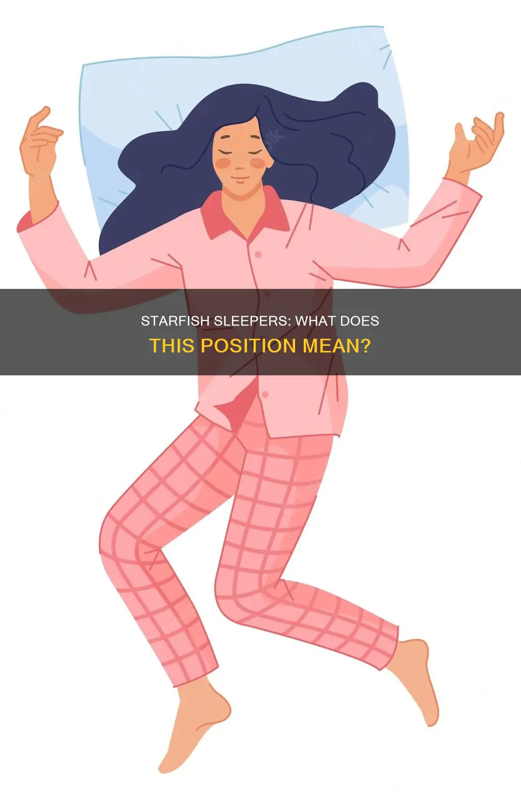 what does sleeping in a starfish position mean