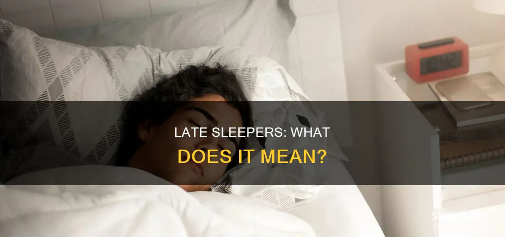 what does sleeping late mean