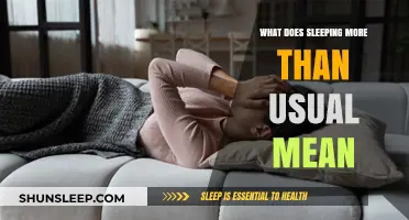 Sleeping More: What Does It Mean?