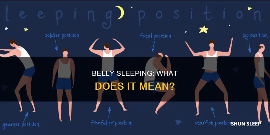 what does sleeping on your belly mean