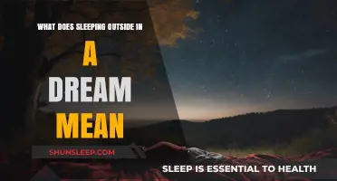 Dreaming of Sleeping Outside: What Does It Mean?