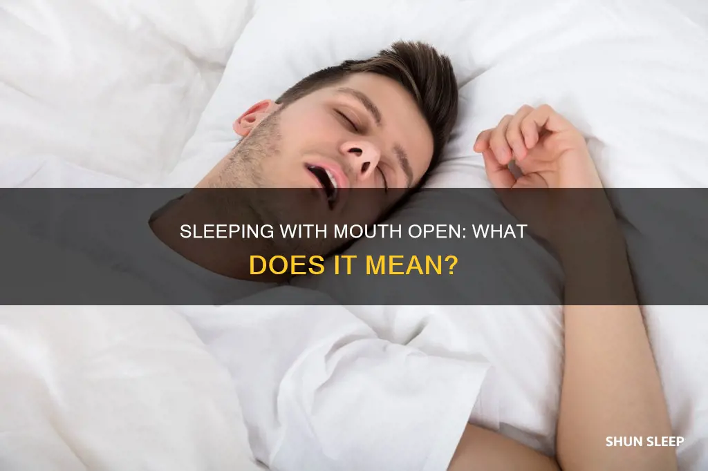 what does sleeping with mouth open mean