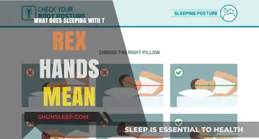 Sleeping with T-Rex Hands: What Does It Mean?