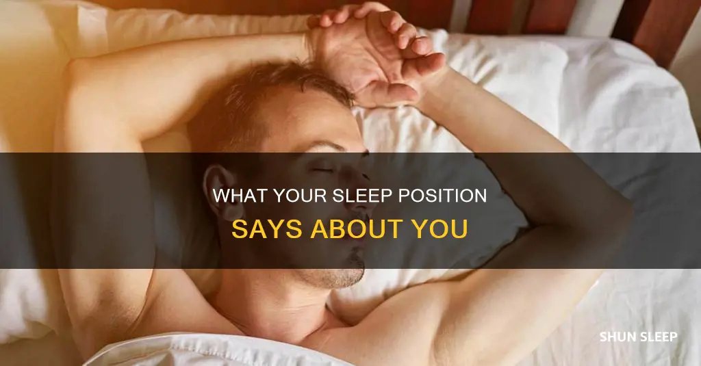 what does sleeping with your arms up mean