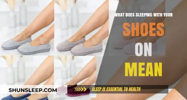 Shoes On While Sleeping: What Does It Mean?