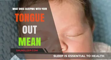 Tongue-Out Sleep: What Does It Mean?