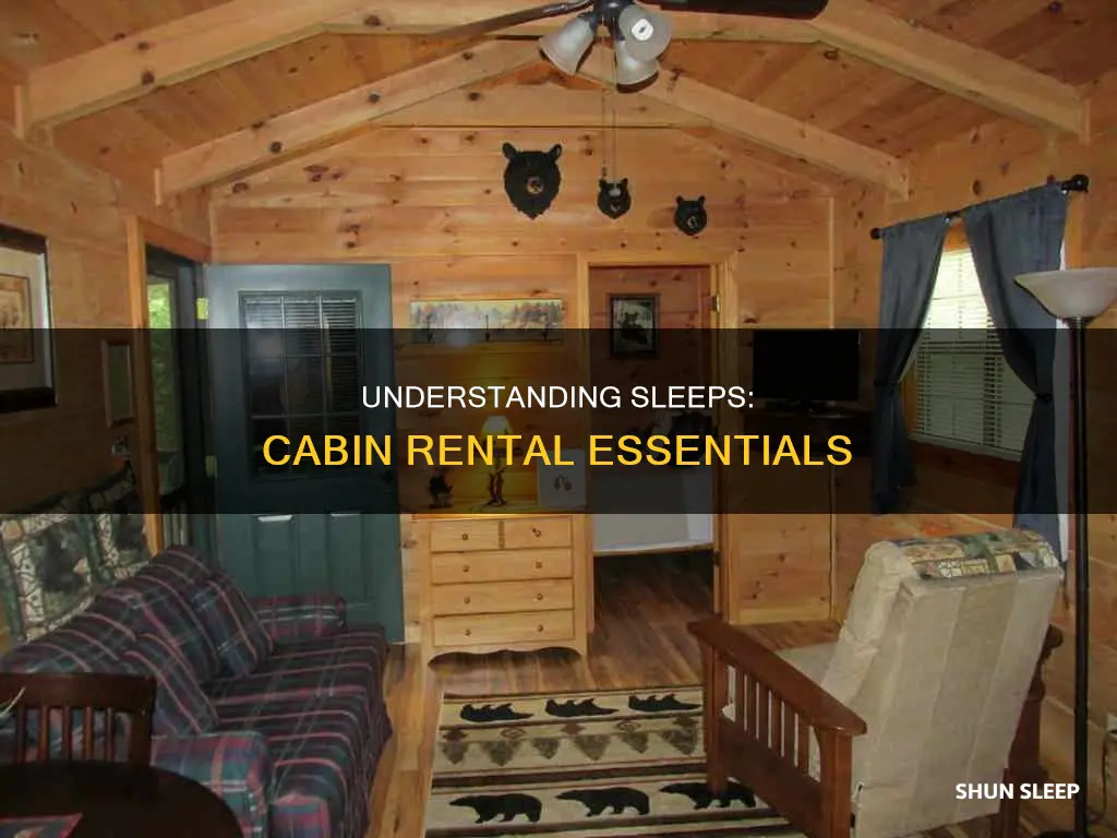 what does sleeps mean when renting a cabin