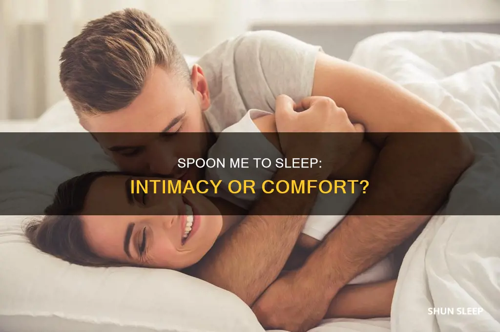 what does spoon me to sleep mean