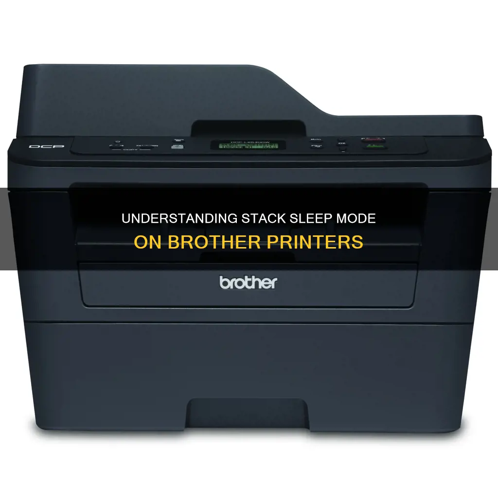 what does stack sleep mean on brother printer