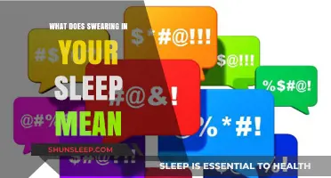 Swearing in Sleep: What Does It Mean?