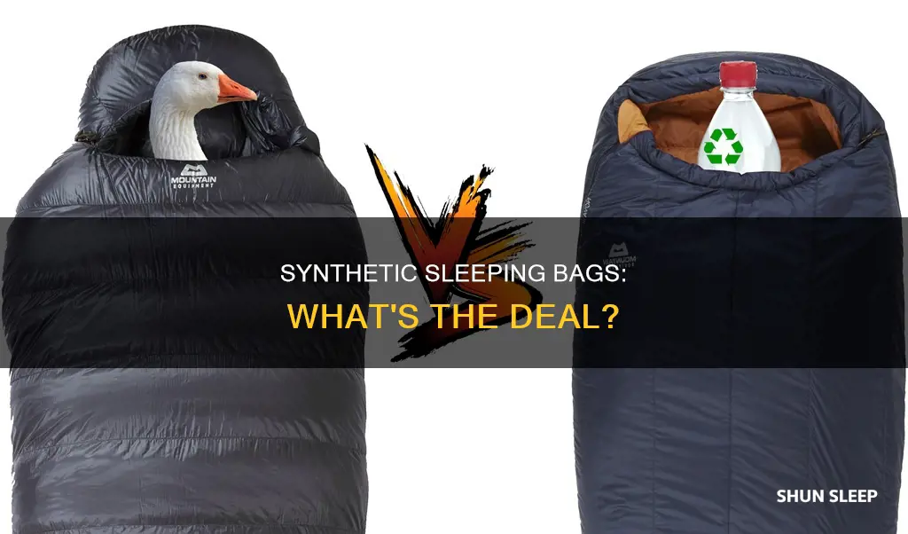 what does synthetic mean in a sleeping bag