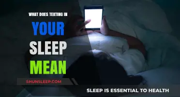 Texting in Your Sleep: What Does it Mean?