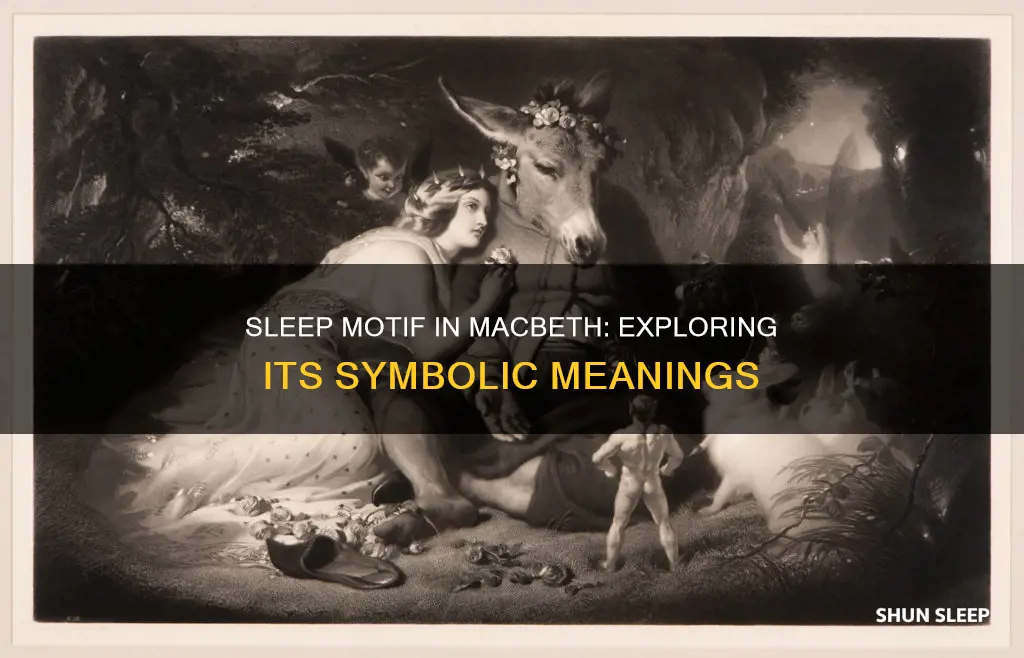 what does the motif of sleep mean in macbeth