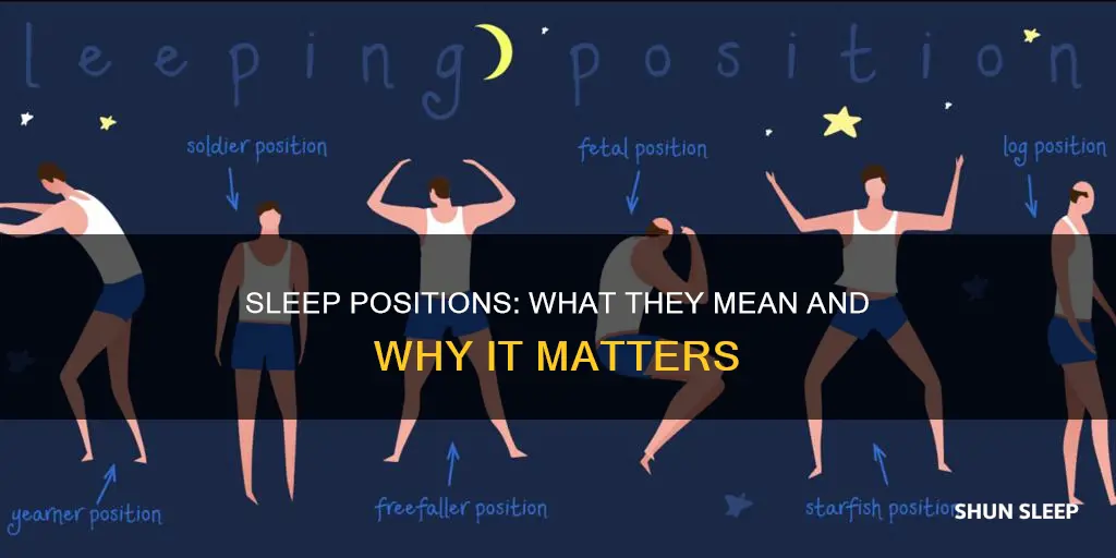 what does the position of the way you sleep mean
