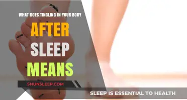 Why Does Your Body Tingle After Sleep?