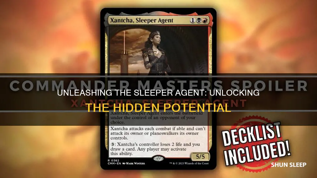 what does wake the sleeper agent mean