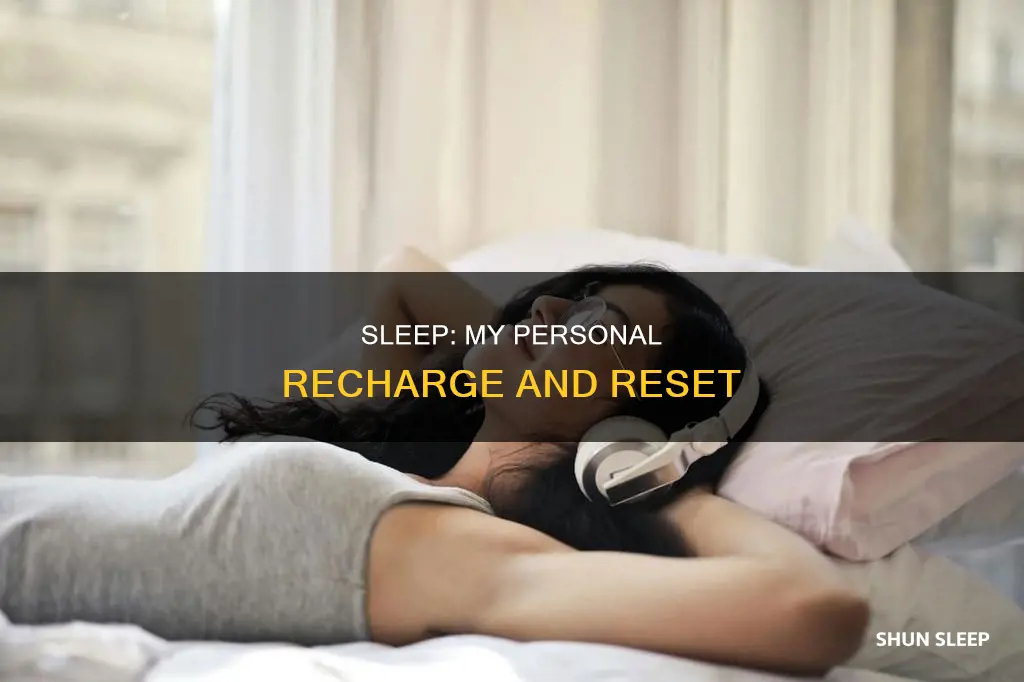 what dos sleep mean to you