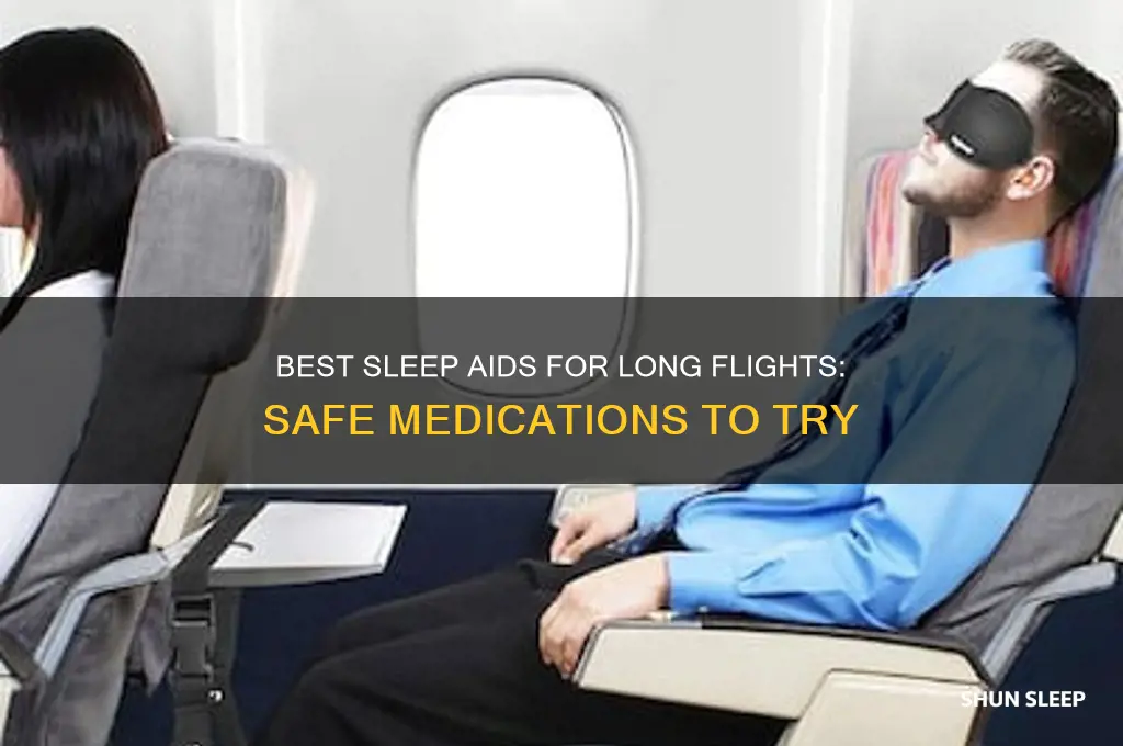 what drug can help you sleep on long flights