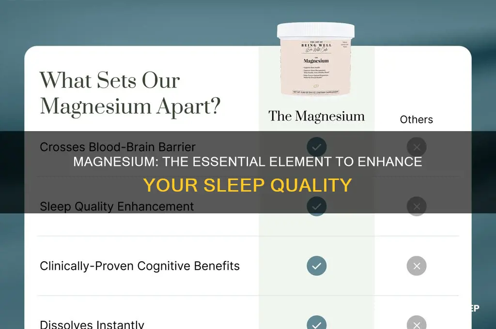 what element helps you sleep