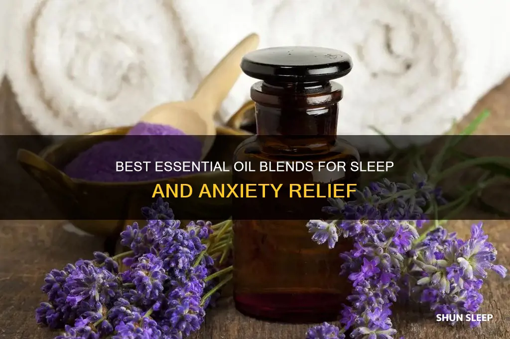 what essential oils combinations help with sleep and anxiety