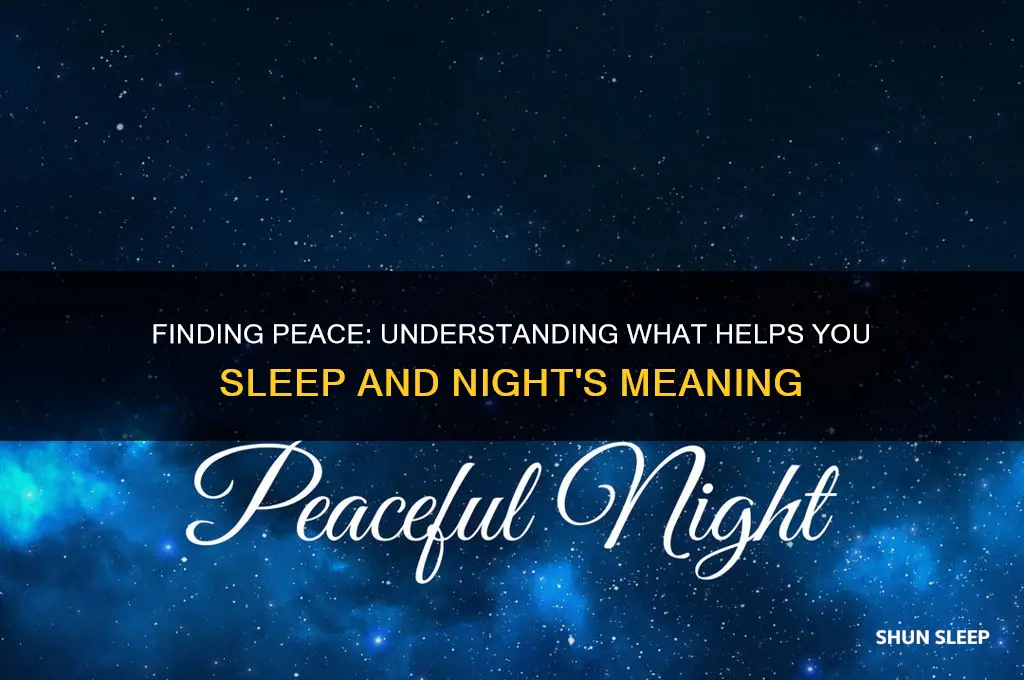 what ever helps you sleep and night meaning